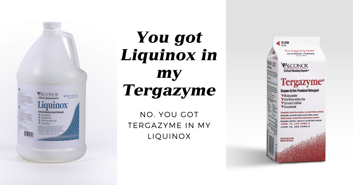 Liquinox and Tergazyme